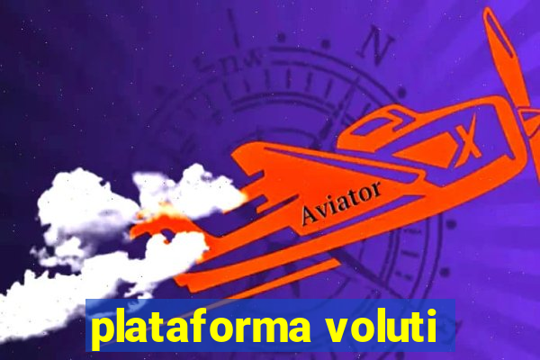 plataforma voluti